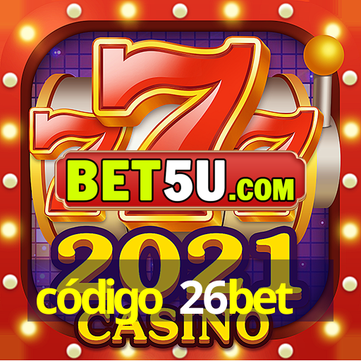 código 26bet